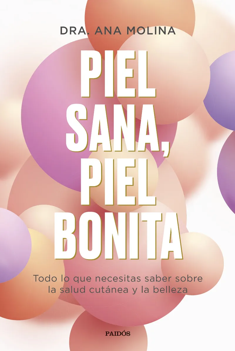 PIEL SANA PIEL BONITA