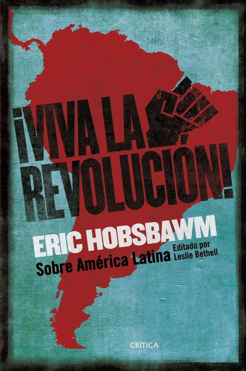 VIVA LA REVOLUCION -SOBRE AMERICA LATINA -