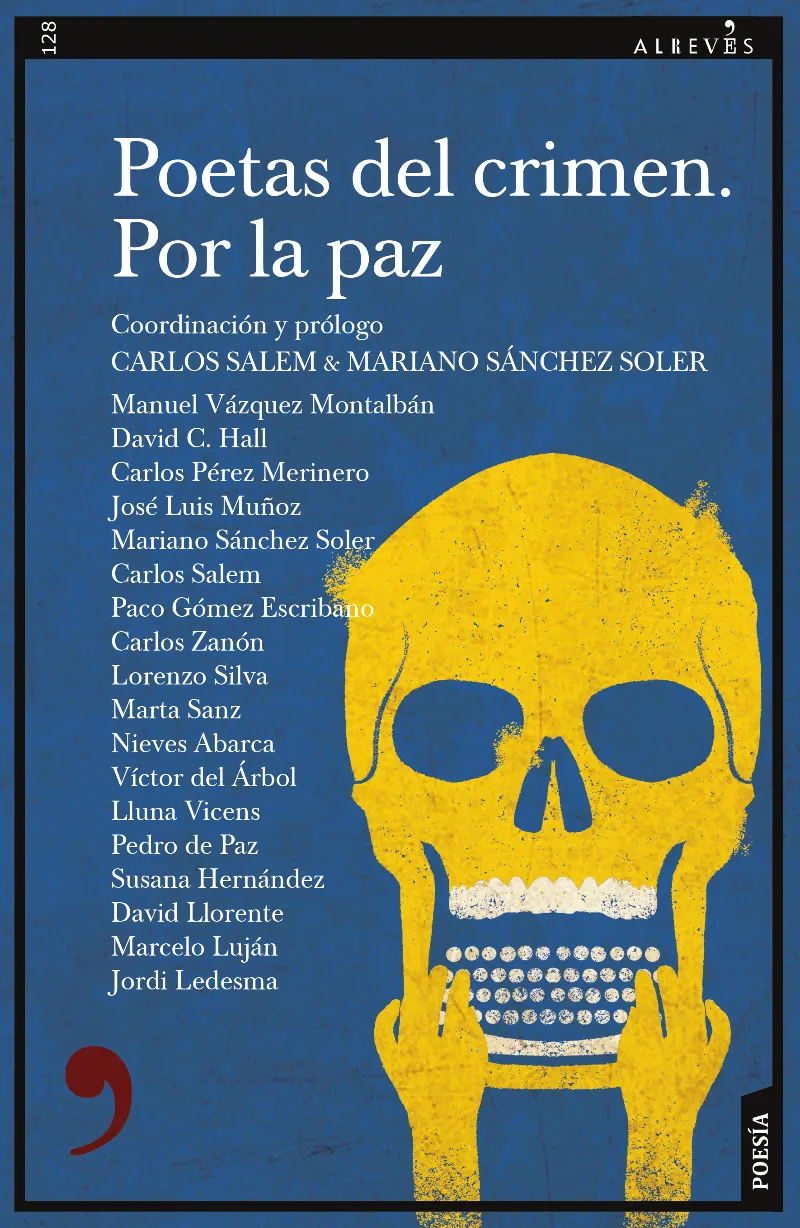 POETAS DEL CRIMEN . POR LA PAZ