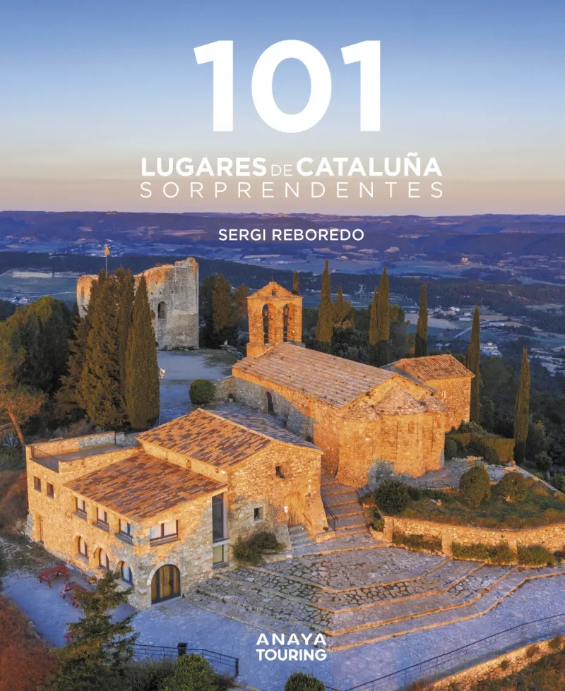 101 LUGARES DE CATALUÑA SORPRENDENTES