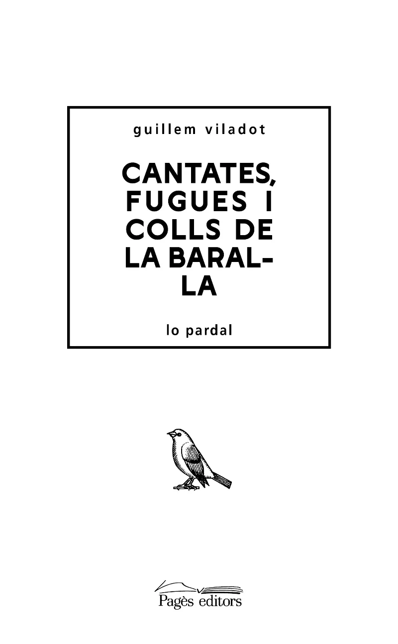 CANTATES FUGUES I COLLS DE LA BARALLA - LO PARDAL -