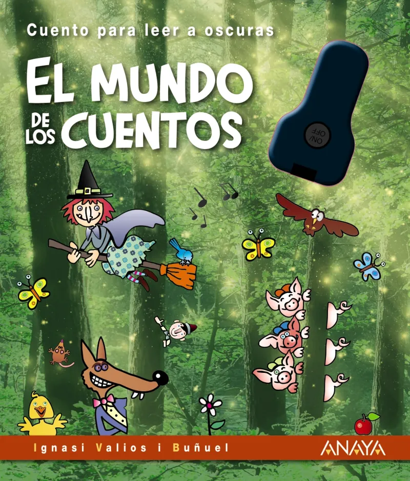 EL MUNDO DE LOS CUENTOS.LIBRO PARA LEER A OSCURAS