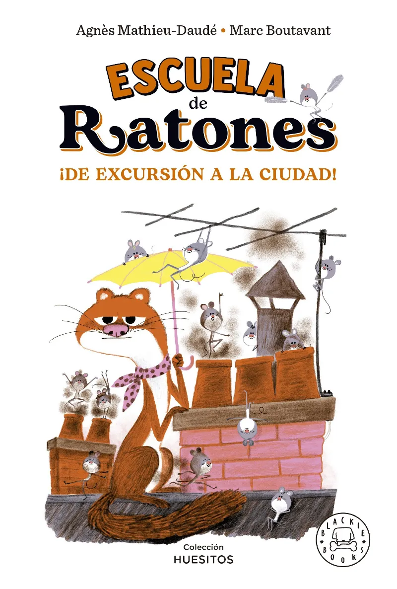 ESCOLA DE RATONES 03 : DE EXCURSION A LA CIUDAD