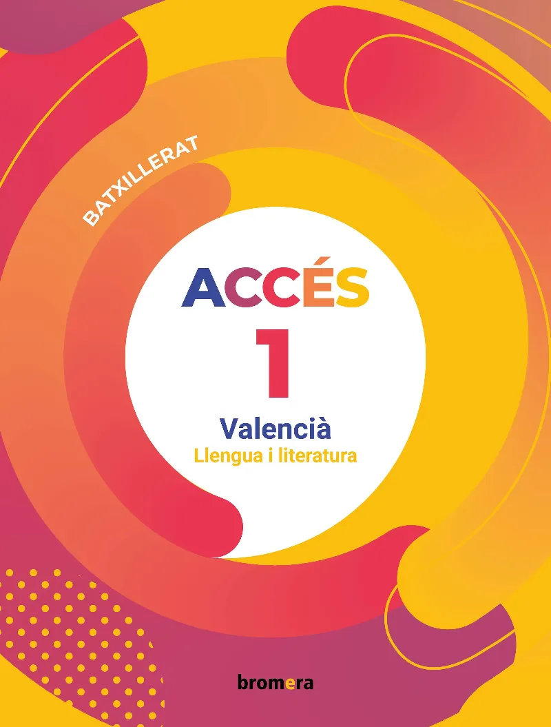 BATX 1 - LLENGUA VALENCIA I LITERATURA (C. VAL) - ACCES