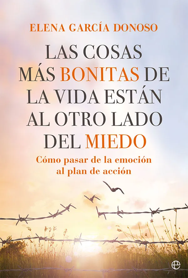 COSAS MAS BONITAS DE LA VIDA ESTAN AL OTRO LADO DEL MIEDO, LAS