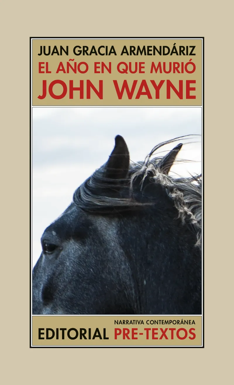 AÑO QUE MURIO JOHN WAYNE, EL