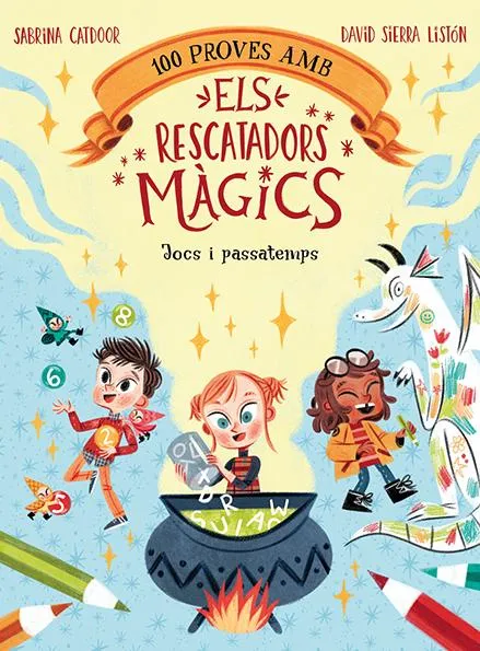 100 PROVES AMB ELS RESCATADORS MAGICS -JOCS I PASSATEMPS-
