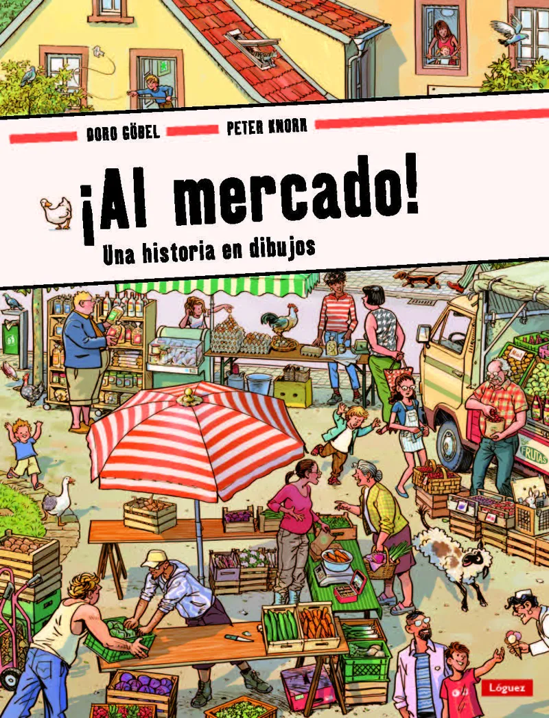 AL MERCADO. UNA HISTORIA EN DIBUJOS