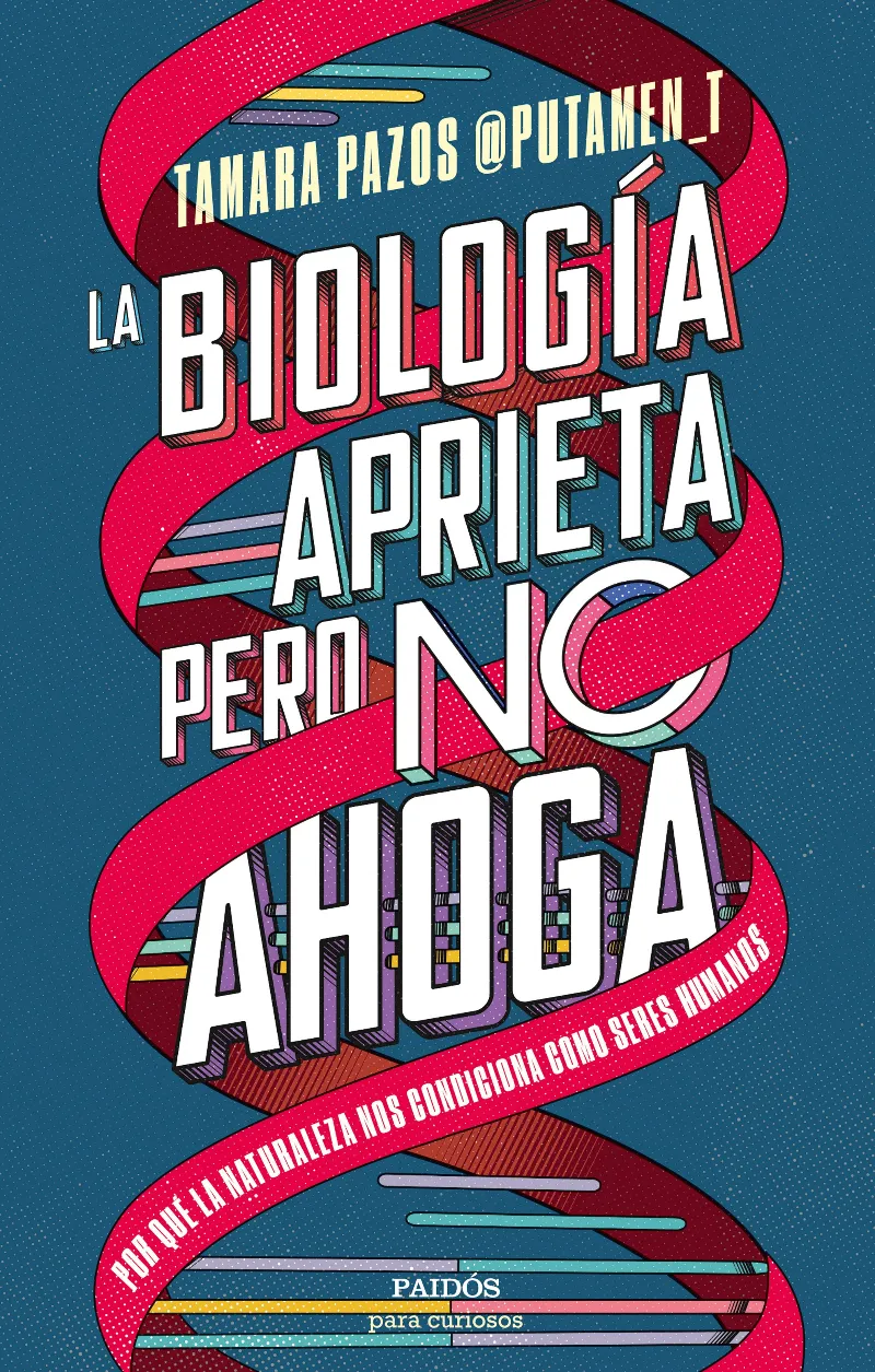 BIOLOGIA APRIETA PERO NO AHOGA, LA