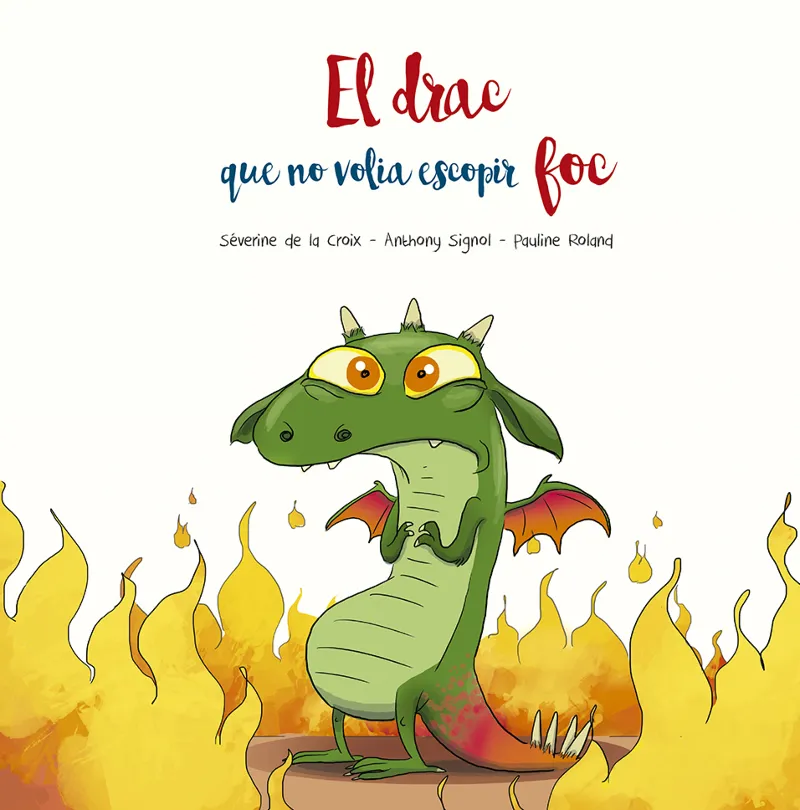 DRAC QUE NO VOLIA ESCOPIR FOC, EL