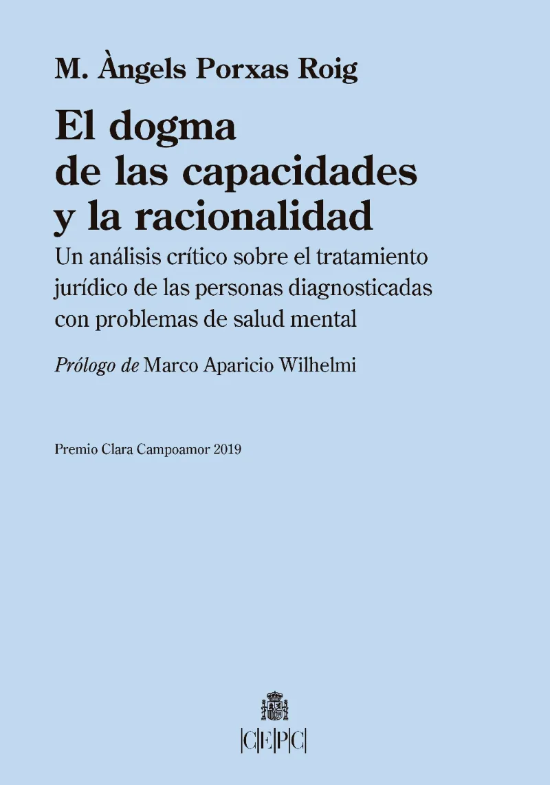 DOGMA DE LAS CAPACIDADES Y LA RACIONALIDAD, EL
