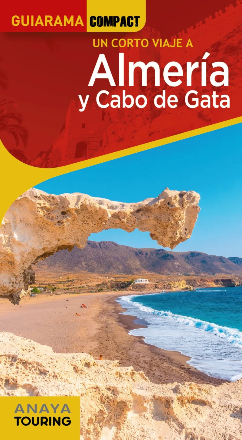 ALMERIA Y CABO DE GATA -CORTO VIAJE A...- ED.2022