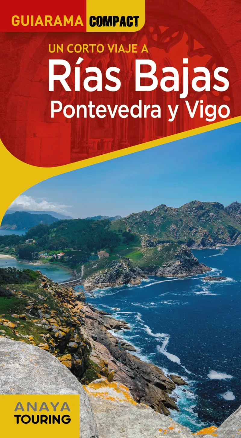 RIAS BAJAS - PONTEVEDRA Y VIGO