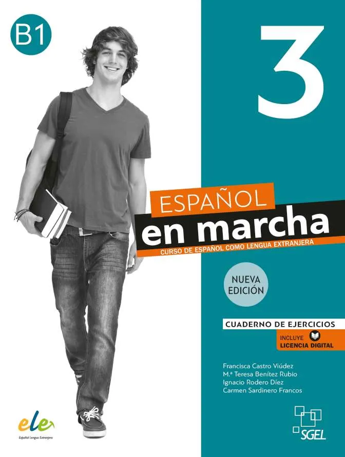 ESPAÑOL EN MARCHA NUEVA EDICION 3 B1 CUADERNO DE EJERCICIOS