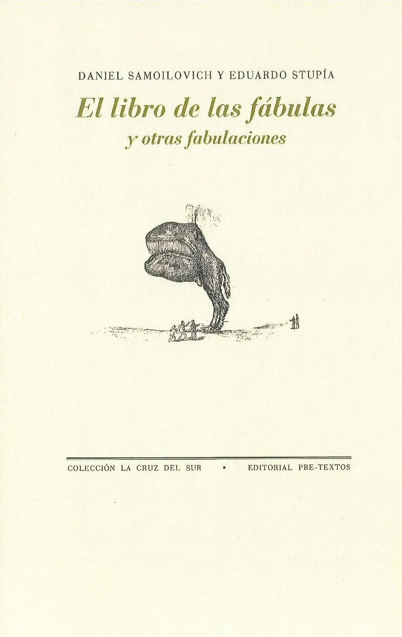 LIBRO DE LAS FABULAS Y OTRAS FABULACIONES, EL