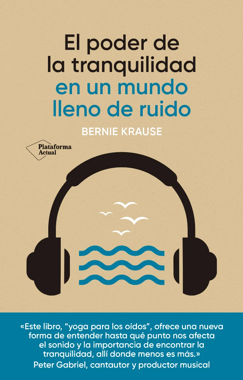 PODER DE LA TRANQUILIDAD EN UN MUNDO LLENO DE RUIDO, EL