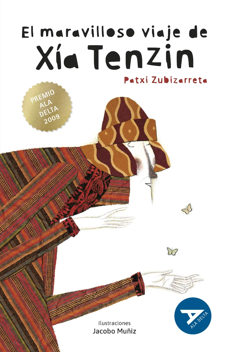 EL MARAVILLOSO VIAJE DE XÍA TENZIN - XX PREMIO A.D 2009 (AVENTURA-SOCIEDAD./HIST/M. CONT) -68