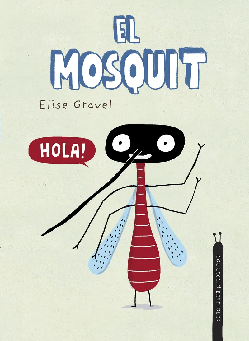 MOSQUIT, EL