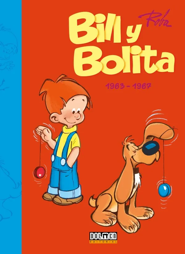 BILL Y BOLITA 02: 1963-1967