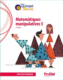 MATEMÀTIQUES MANIP. 5 EP-QUINZET-DERIVE-PRODIGI