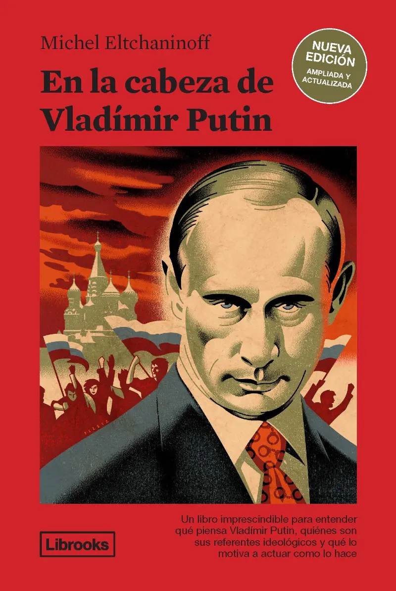 EN LA CABEZA DE VLADIMIR PUTIN