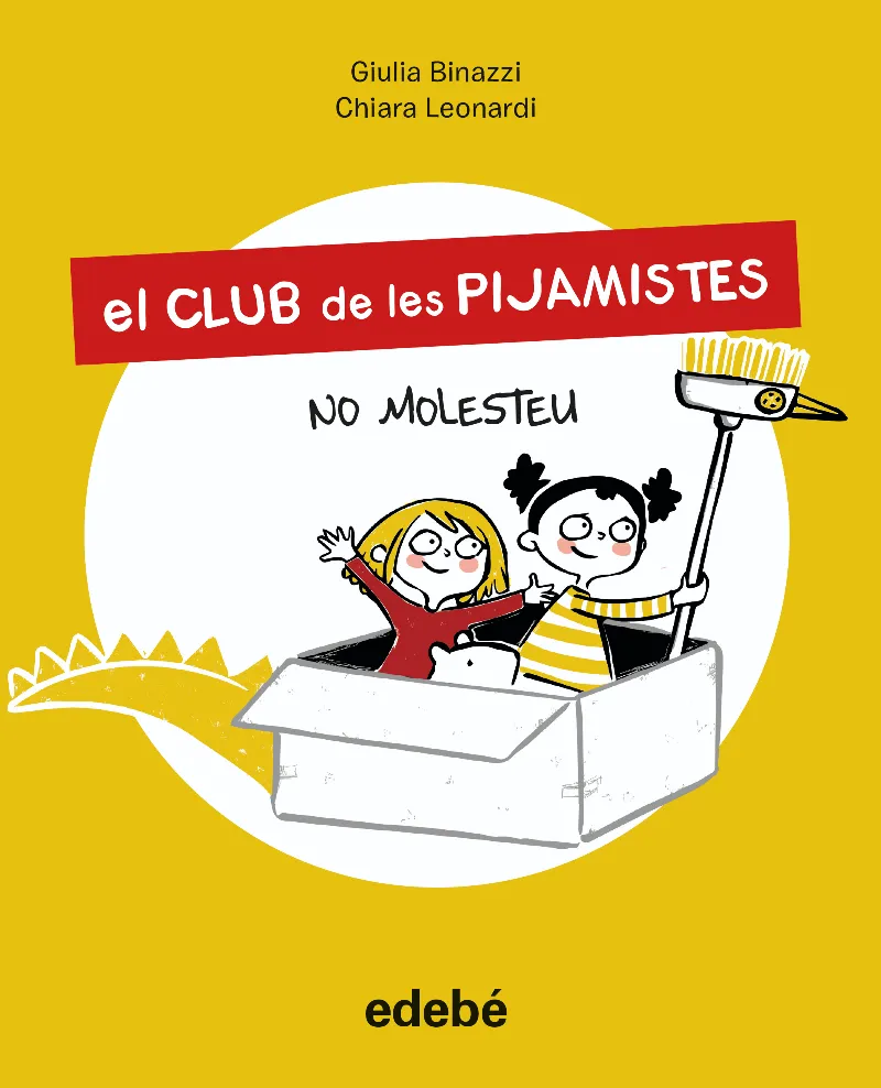 CLUB DEL LES PIJAMISTES, EL -NO MOLESTEU -
