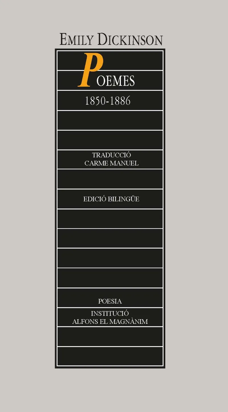 EMILY DICKINSON: POEMES (1850-1886)