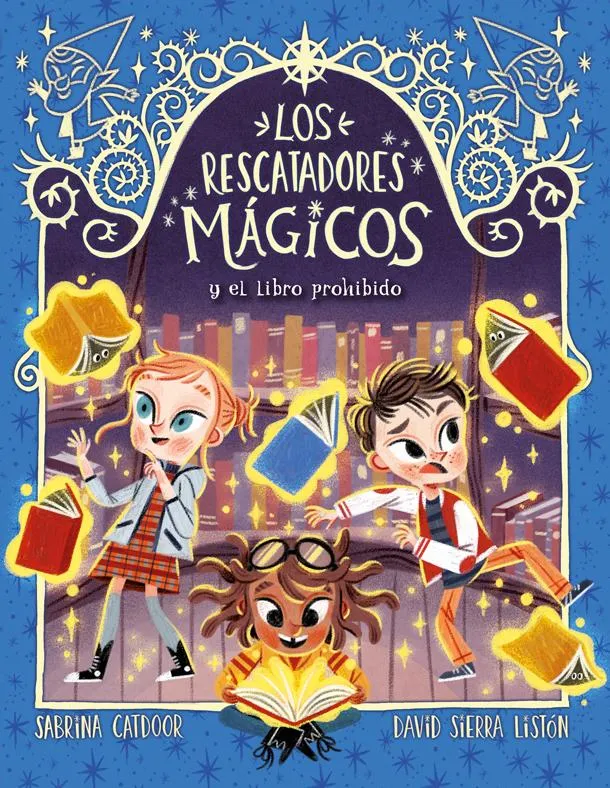 RESCATADORES MAGICOS Y EL LIBRO PROHIBIDO, LOS
