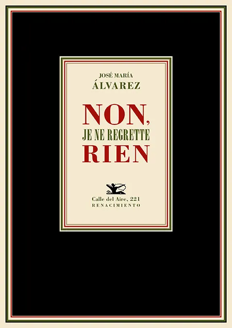 NON JE NE REGRETTE RIEN