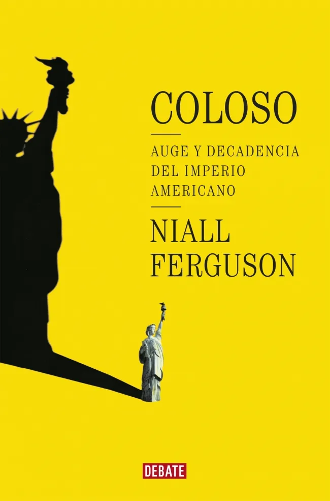 COLOSO -AUGE Y DECADENCIA DEL IMPERIO AMERICANO-