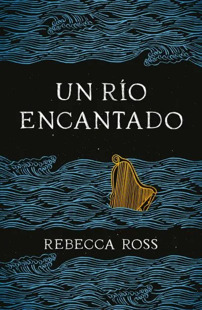 RIO ENCANTADO, UN