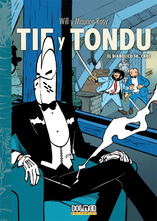 TIF Y TONDU 05: EL DIABOLICO SR CHOC