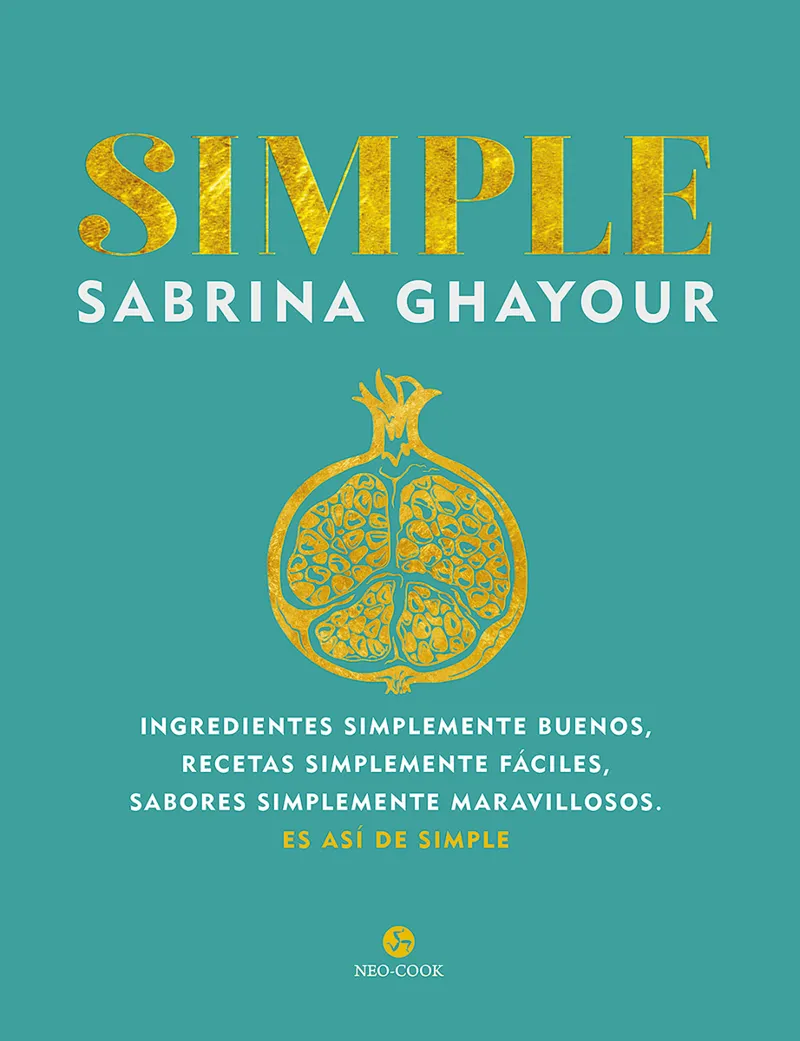 SIMPLE.INGREDIENTES SIMPLEMENTE BUENOS, RECETAS SIMPLEMENTE FACILES