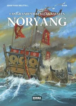 GRANDES BATALLAS NAVALES 13: NORYANG