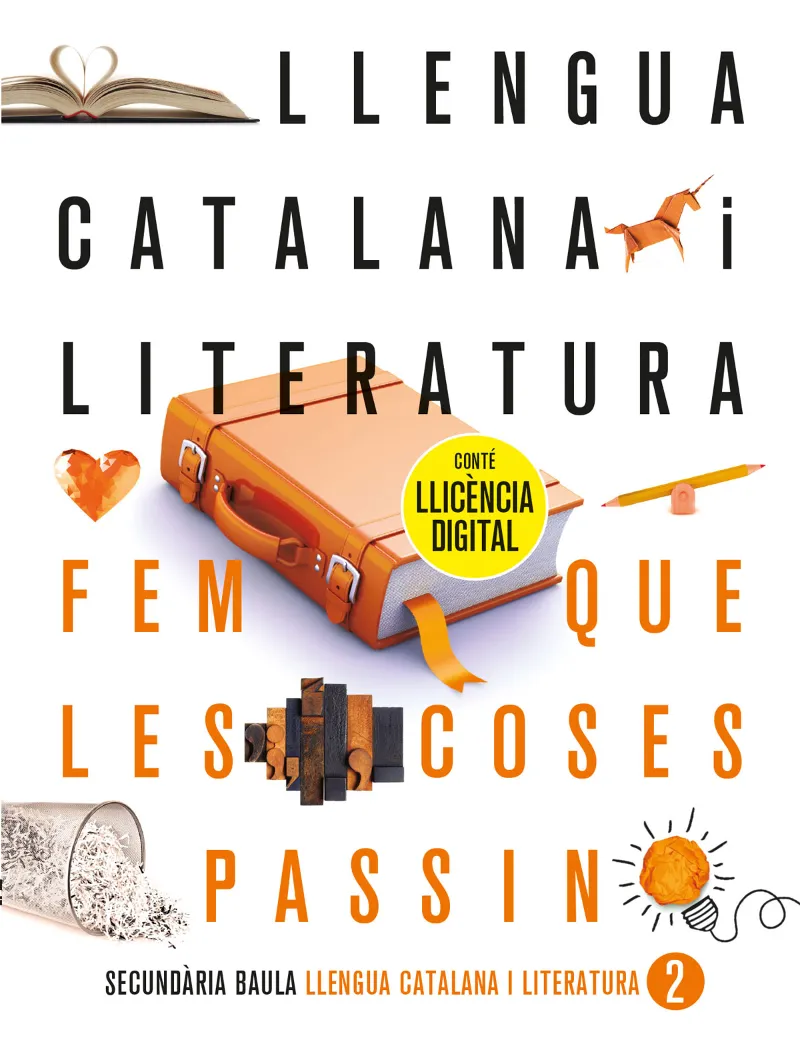 LLENGUA CATALANA I LITERATURA 2N ESO. LLIBRE DE L'ALUMNE