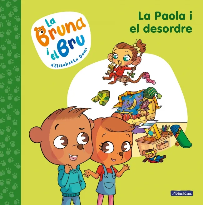 BRUNA I EL BRU 02: LA PAOLA I EL DESORDRE