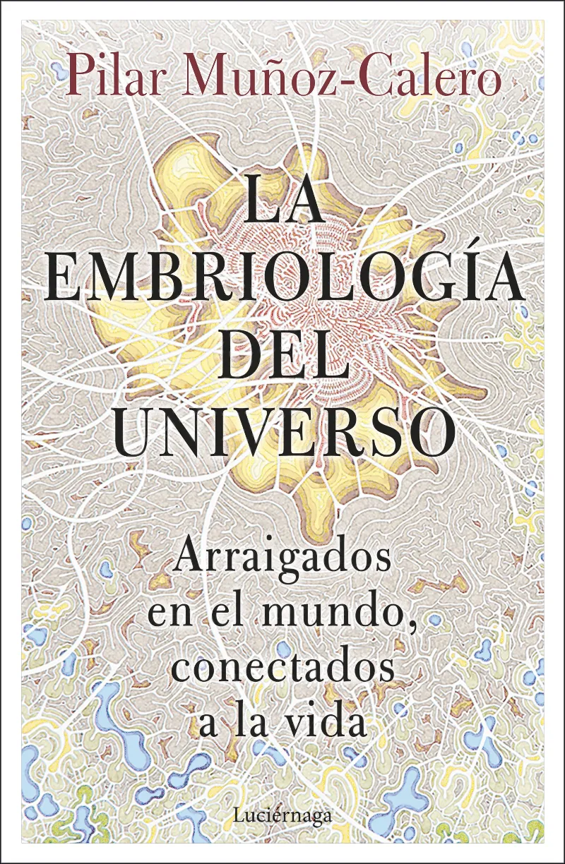 EMBRIOLOGIA DEL UNIVERSO, LA