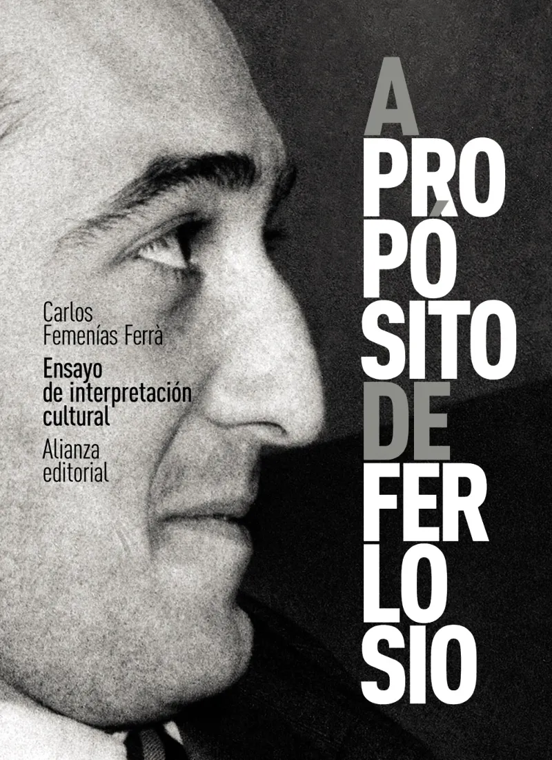 A PROPOSITO DE FERLOSIO
