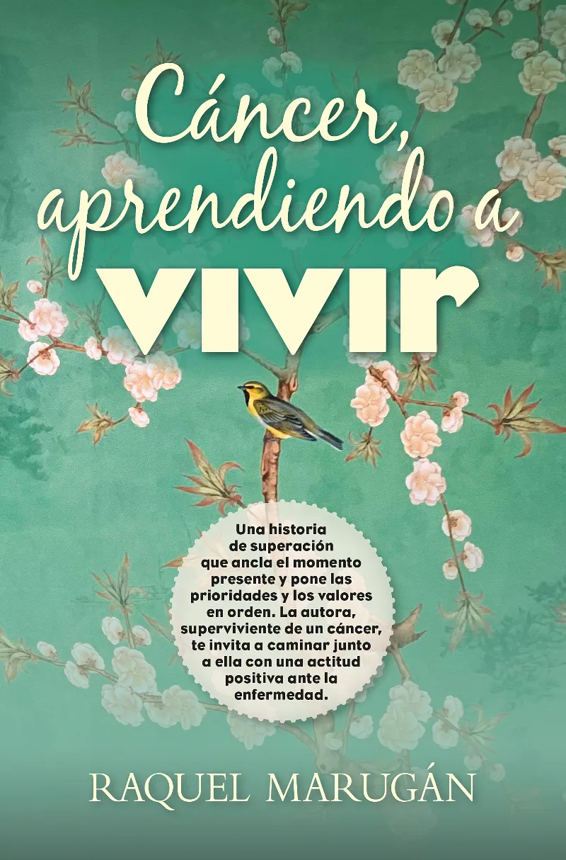 CANCER APRENDIENDO A VIVIR