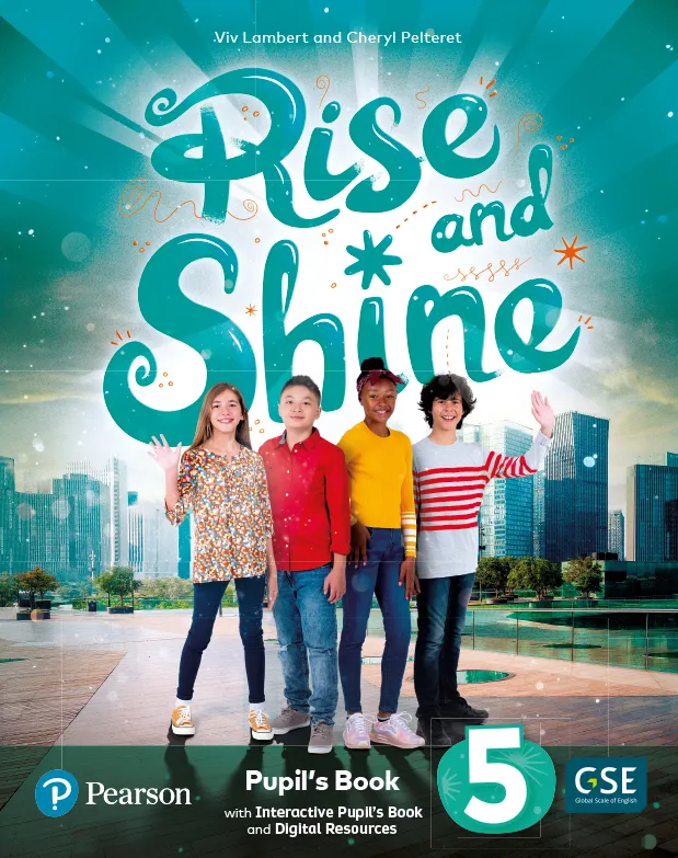 RISE AND SHINE 5 PUPIL'S BOOK AND INTERACTIVE PUPIL'S BOOK AND DIGITALRESOURCES ACCESS CODE
