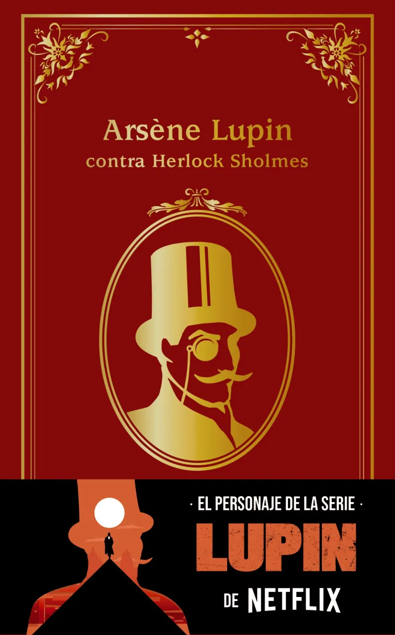 ARSENE LUPIN CONTRA HERLOCK SHOLMES -ED.2022-