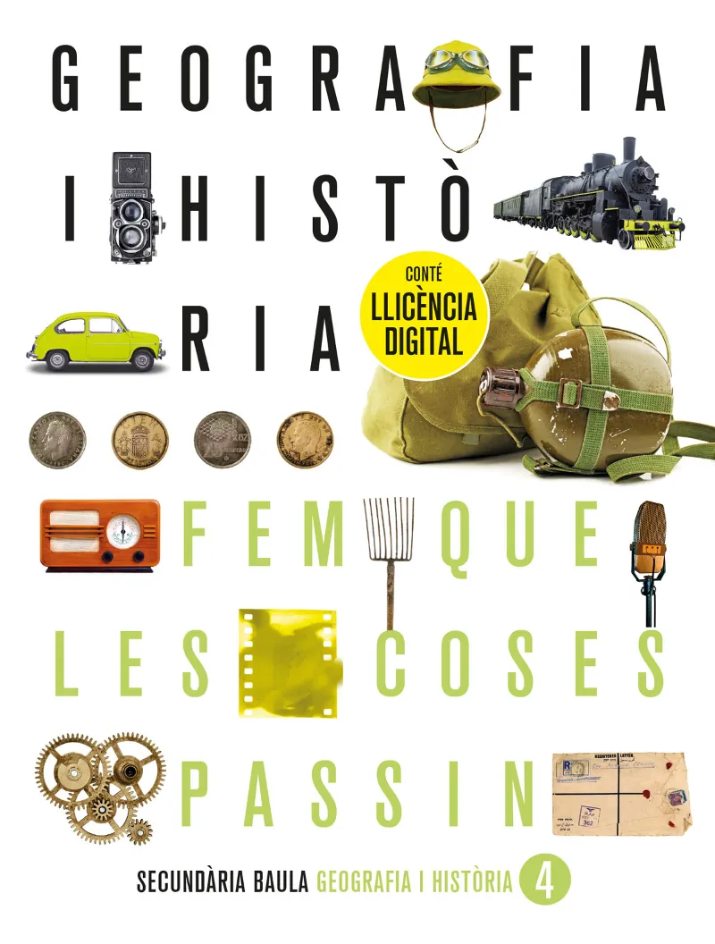 GEOGRAFIA I HISTÒRIA 4T ESO. LLIBRE DE L'ALUMNE