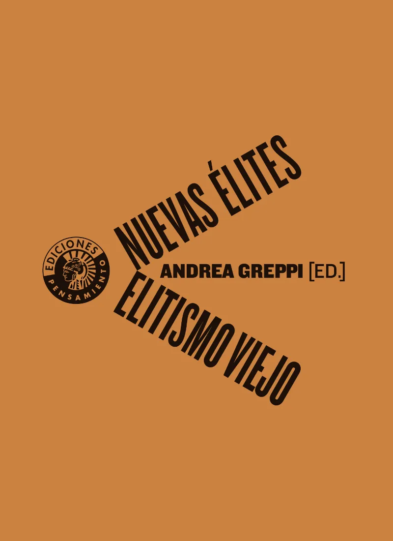 NUEVAS ELITES ELITISMO VIEJO