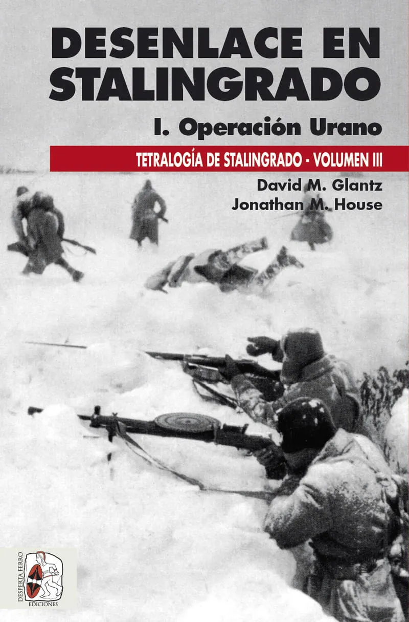 DESENLACE EN STALINGRADO 1.OPERACION URANO