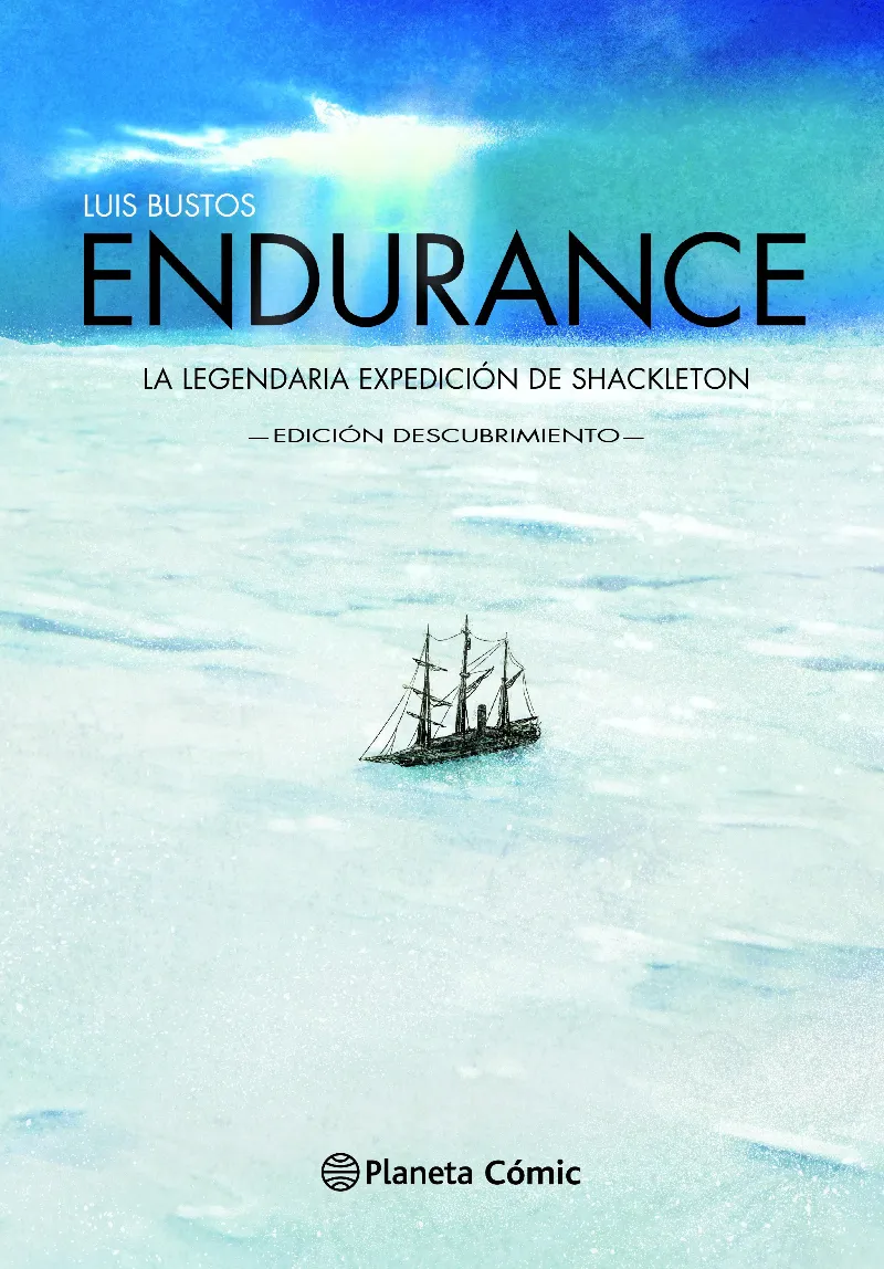 ENDURANCE -LA LEGENDARIA EXPEDICION DE SHACKLETON-