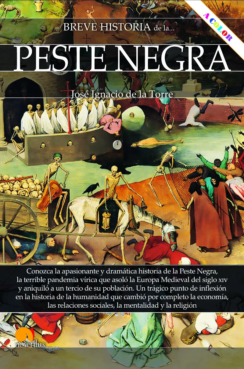 BREVE HISTORIA DE LA PESTE NEGRA -COLOR-