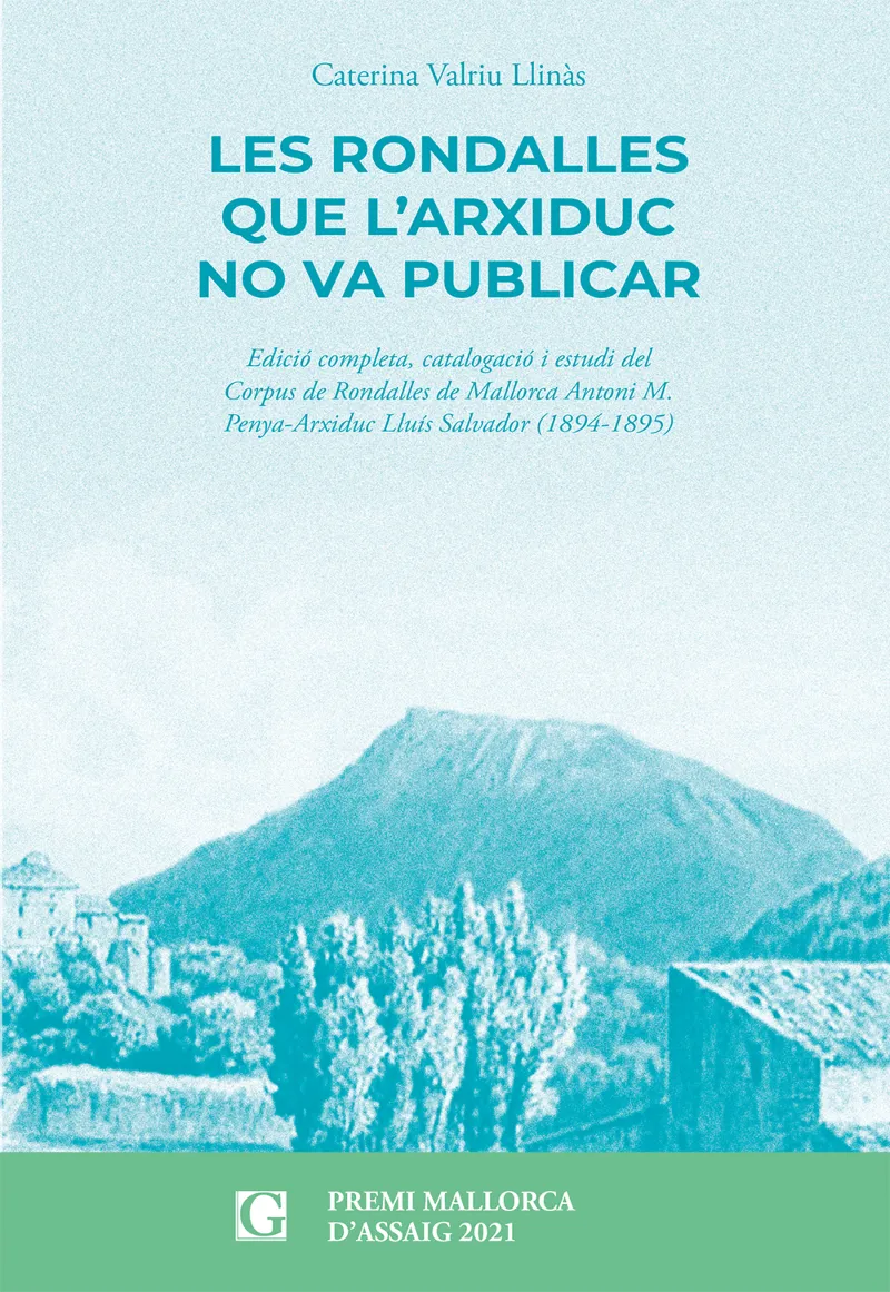 RONDALLES QUE L'ARXIDUC NO VA PUBLICAR,LES