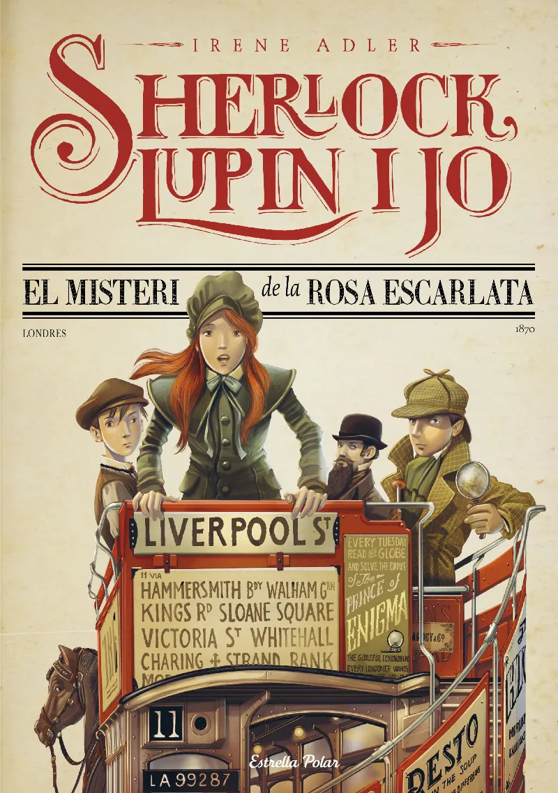 SHERLOCK LUPIN I JO 03: EL MISTERI DE LA ROSA ESCARLATA