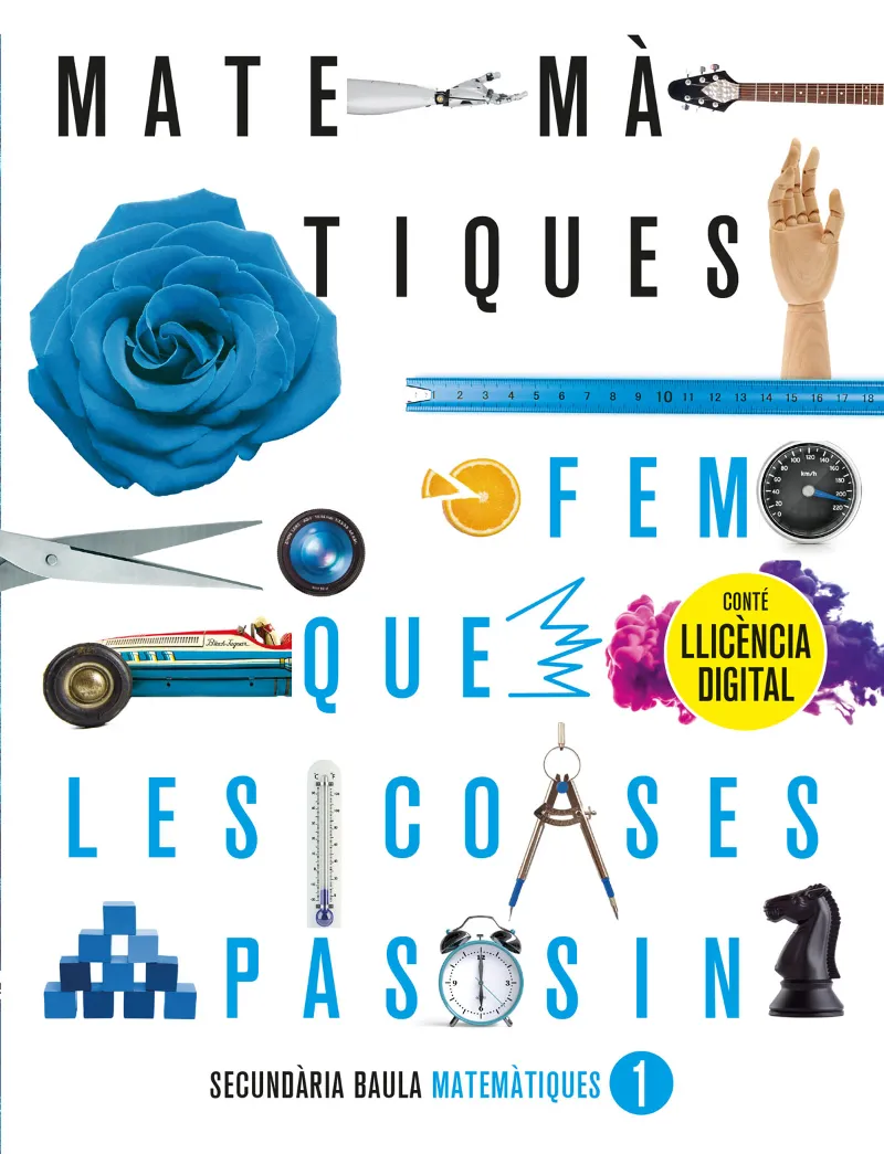 MATEMÀTIQUES 1R ESO. LLIBRE DE L'ALUMNE