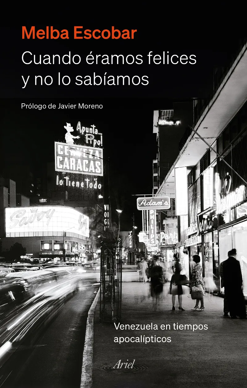 CUANDO ERAMOS FELICES Y NO LO SABIAMOS